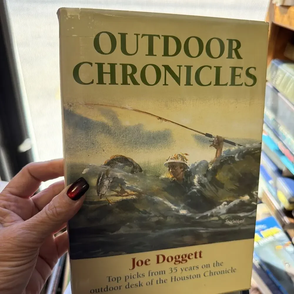 Outdoor Chronicles by‎ Joe Doggett • SIGNED